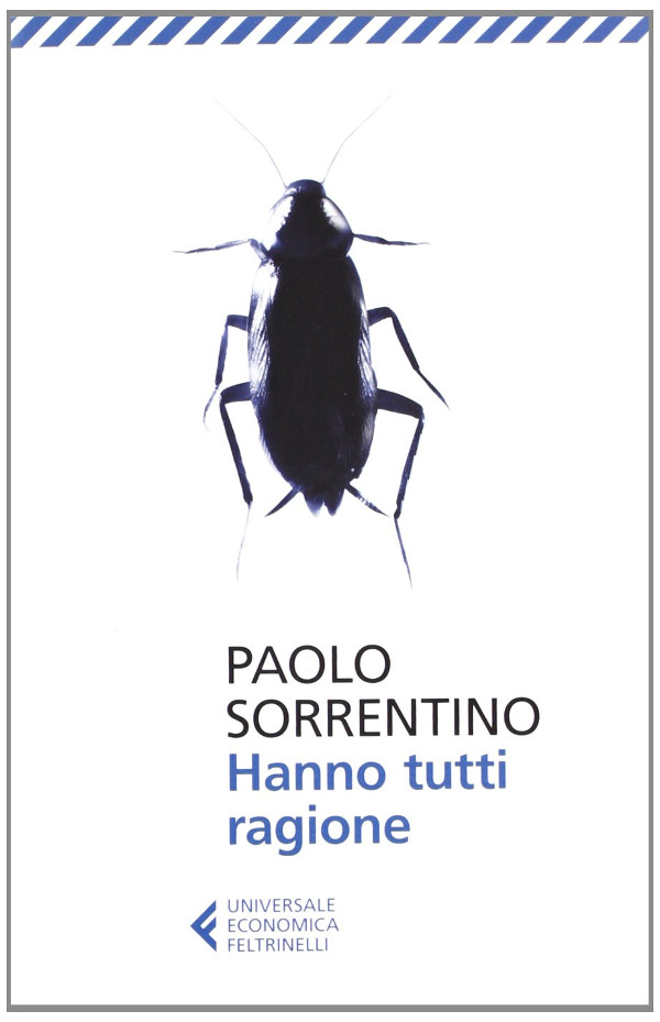 Hanno tutti ragione Paolo Sorrentiino