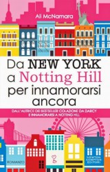 Da New York a Notting Hill per innamorarsi ancora di Ali McNamara