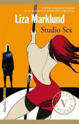 Torna Studio Sex, il primo giallo di Liza Marklund