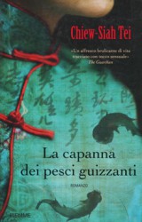 La Capanna dei Pesci Guizzanti, nella Cina del 1800 | Chiew-Siah Tei