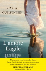 L’amore fragile di Carla Guelfenbein, ricordando l’11 settembre