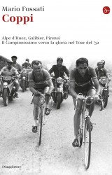 Fausto Coppi il campionissimo in trionfo nel Tour del 1952