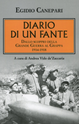 Diario di un Fante, la Grande Guerra dei semplici e dei coraggiosi