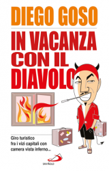 Una vacanza del diavolo tra i vizi capitali, ma solo per ridere