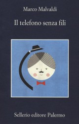 Il telefono senza fili di Marco Malvaldi