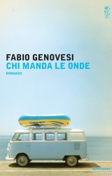 Chi manda le onde di Fabio Genovesi