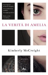 La verità di Amelia di Kimberly Mc Creight