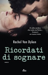 Ricordati di sognare di Rachel Van Dyken