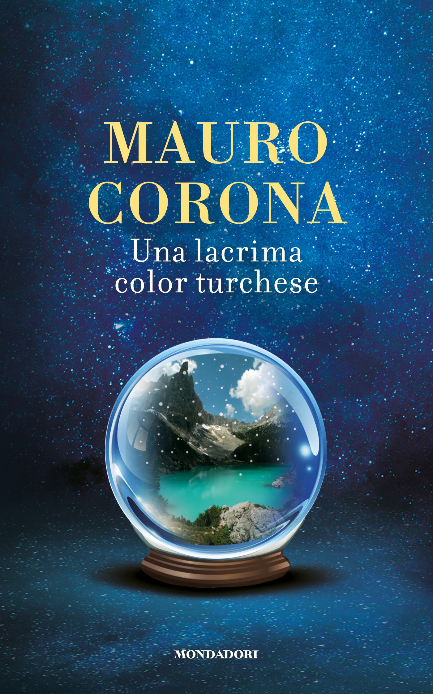 Una lacrima color turchese Mauro Corona