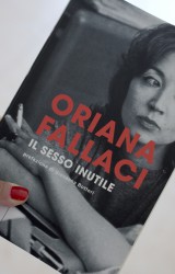 Il sesso inutile di Oriana Fallaci: un libro dedicato a tutte le donne del mondo