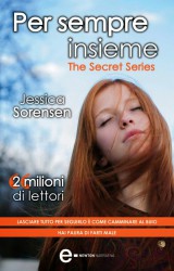 Per sempre insieme di Jessica Sorensen – The Secret Series