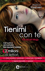 Tienimi con te di Jessica Sorensen – The Secret Trilogy