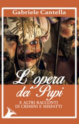 L’opera dei pupi di Gabriele Cantella