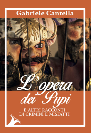 L'opera dei pupi e altri racconti