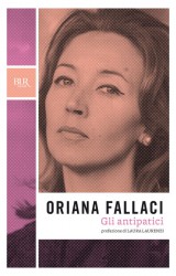 Gli antipatici di Oriana Fallaci