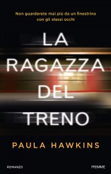 La ragazza del treno di Paula Hawkins