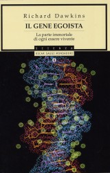 Il gene egoista, di Richard Dawkins. L’evoluzione nei geni