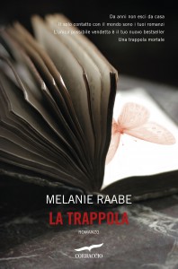 La trappola Melanie Raabe
