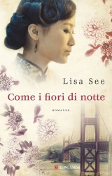 Come i fiori di notte di Lisa See