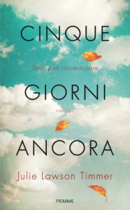 Cinque giorni ancora recensione