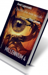 Millenium IV: continua la saga di Stieg Larsson