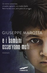 E i bambini osservano muti – di Giuseppe Marotta