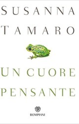 Susanna Tamaro- Un cuore pensante