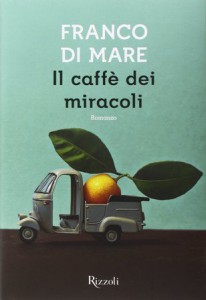 Il caffè dei miracoli