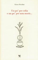 “Un po’ per celia e un po’ per non morir…”- Ettore Petrolini