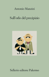 “Sull’orlo del precipizio” di Antonio Manzini