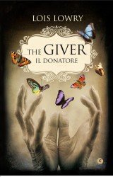 “The Giver, il donatore” di Lois Lowry