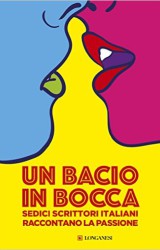 “Un bacio in bocca” per Caffeina 2016