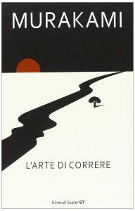 L'arte di correre di Haruki Murakami