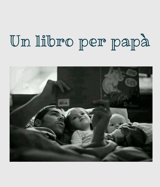 Festa del papà libri