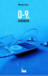 “0.9 – Zeronove” AA.VV. – di Urban Apnea