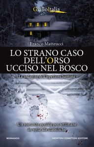 Lo strano caso dell'orso ucciso nel bosco