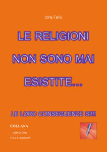  Le religioni non sono mai esistite