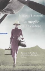 La moglie dell’aviatore: la storia di Anne Lindbergh