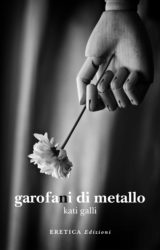 Garofani di metallo | Kati Galli