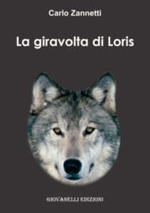 La giravolta di Loris Carlo Zannetti