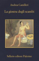 “La giostra degli scambi” | Andrea Camilleri