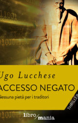 Accesso Negato | Ugo Lucchese