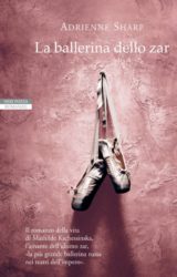 La ballerina dello zar – Adrienne Sharp