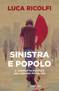 Sinistra e Popolo | Luca Ricolfi