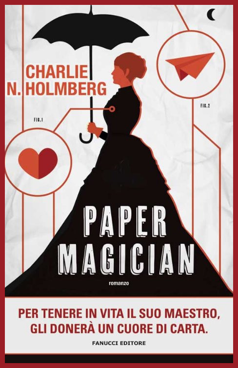 the paper magician by charlie n holmberg the paper magician by charlie n holmberg