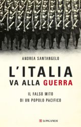 Andrea Santangelo | L’Italia va alla guerra