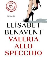 Valeria allo specchio | Elisabet Benavent