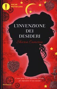 L’invenzione dei desideri | Sharon Cameron