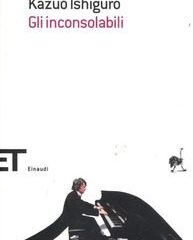 Gli Inconsolabili | Kazuo Ishiguro