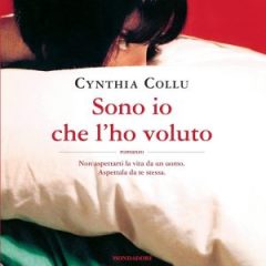 Intervista a Cynthia Collu, autrice de “Sono io che l’ho voluto”